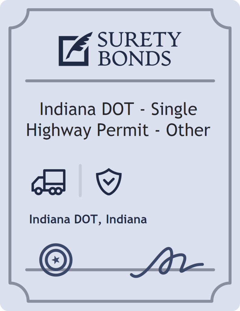 Surety bond badge for Indiana DOT - Single Highway Permit - Other