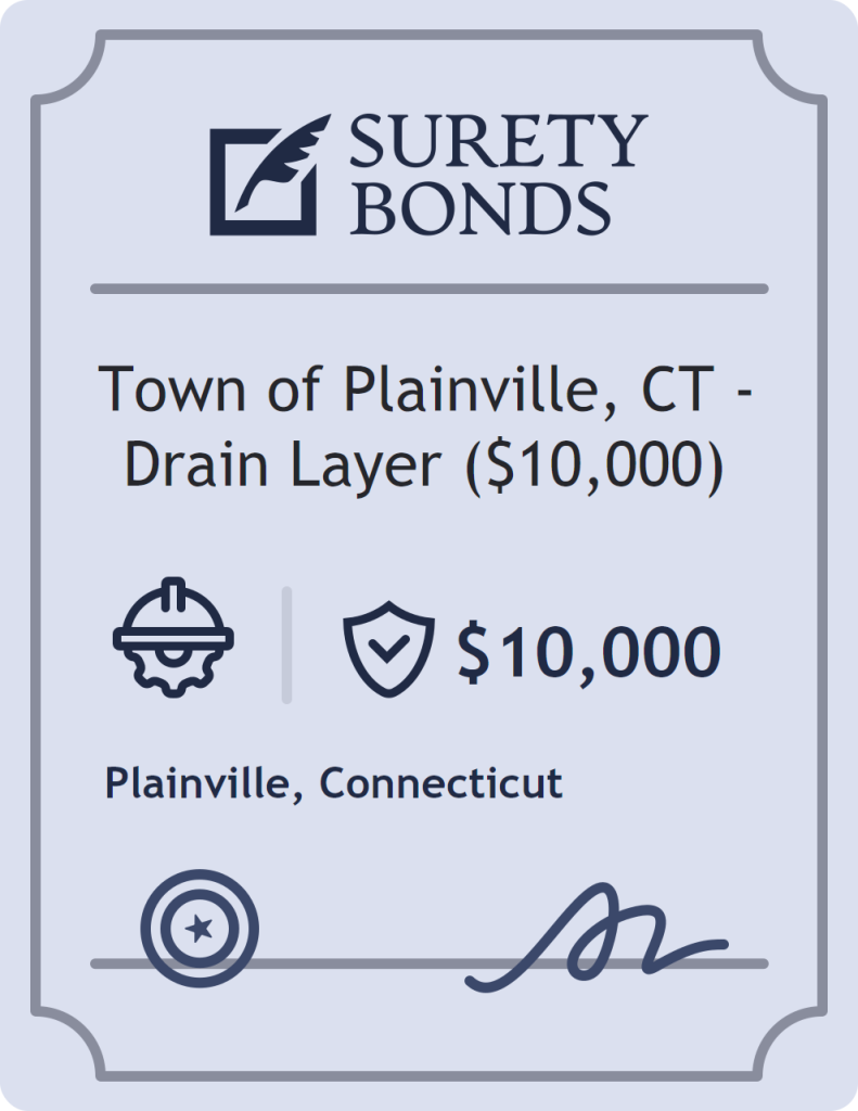 Surety bond badge for Town of Plainville, CT - Drain Layer ($10,000)