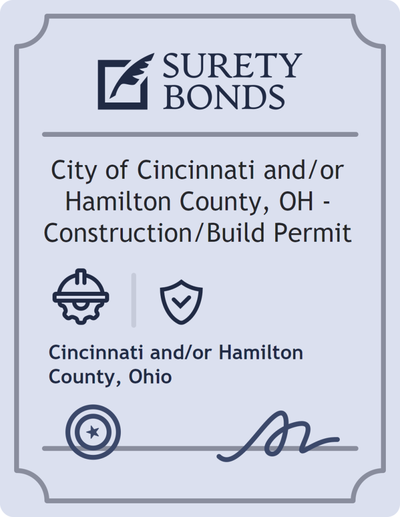 Surety bond badge for City of Cincinnati and/or Hamilton County, OH - Construction/Build Permit