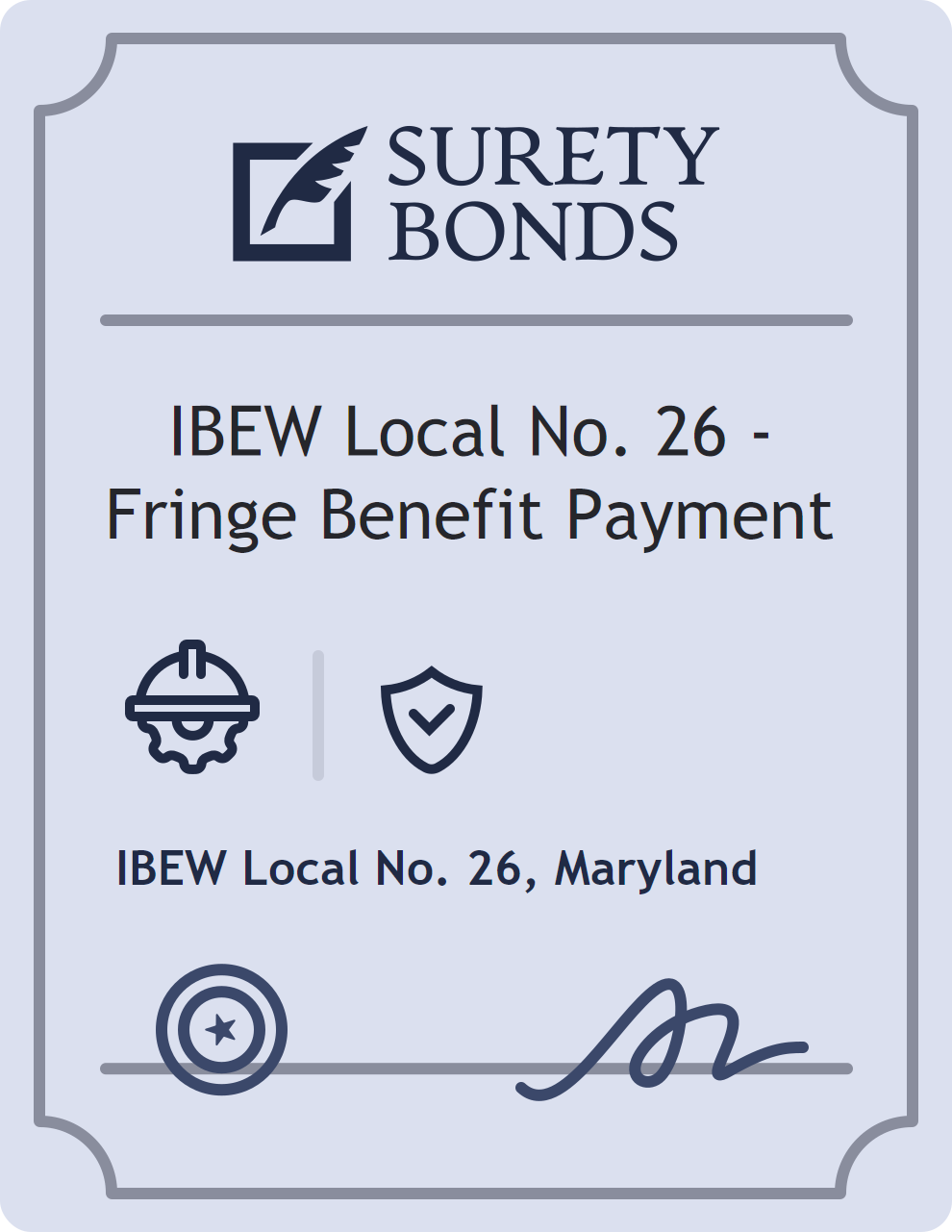 Surety bond badge for IBEW Local No. 26 - Fringe Benefit Payment