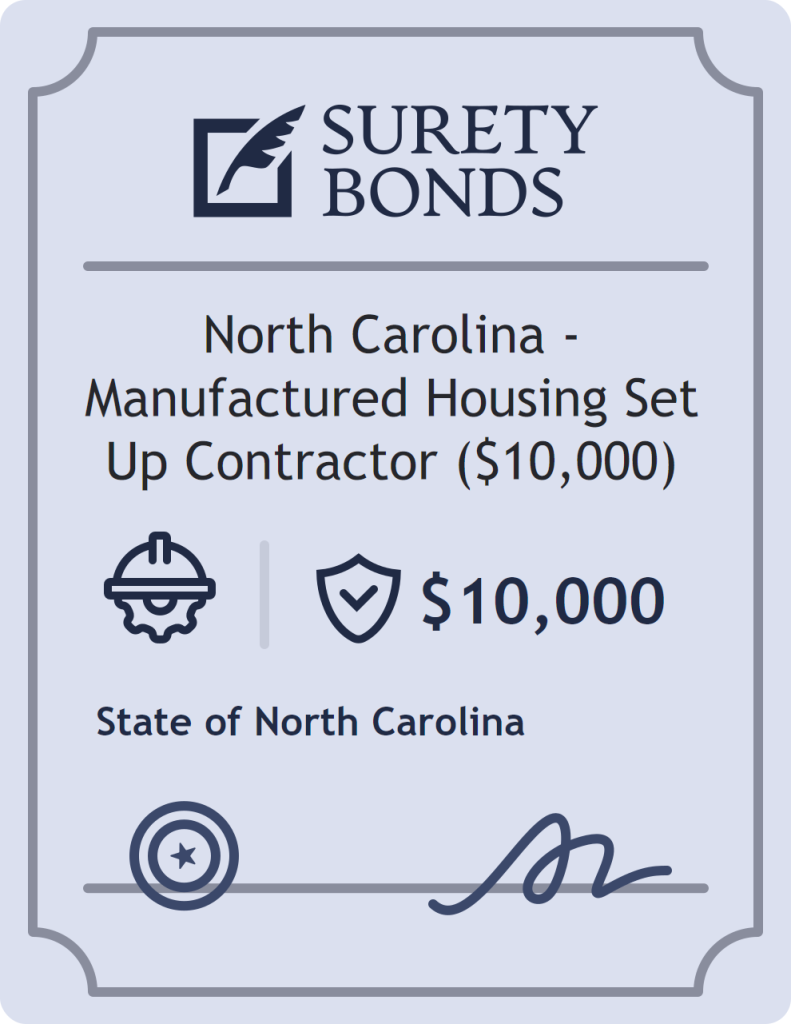 Surety bond badge for North Carolina - Manufactured Housing Set Up Contractor ($10,000)
