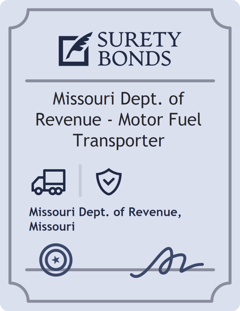 Surety bond badge for Missouri Dept. of Revenue - Motor Fuel Transporter