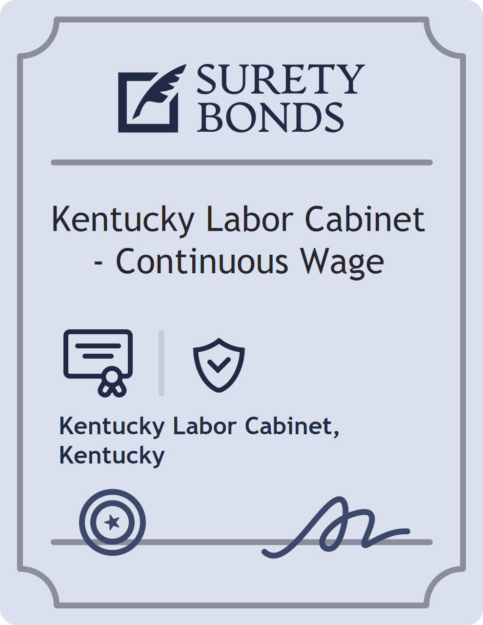 Surety bond badge for Kentucky Labor Cabinet - Continuous Wage