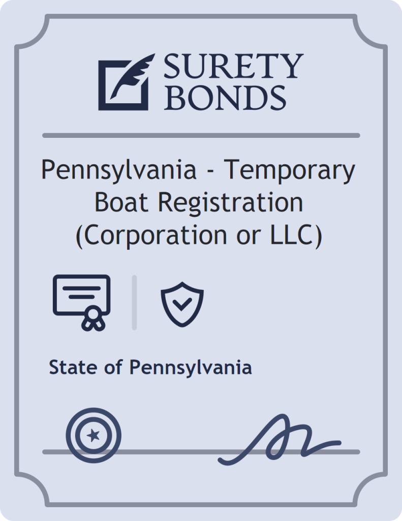 Surety bond badge for Pennsylvania - Temporary Boat Registration (Corporation or LLC)