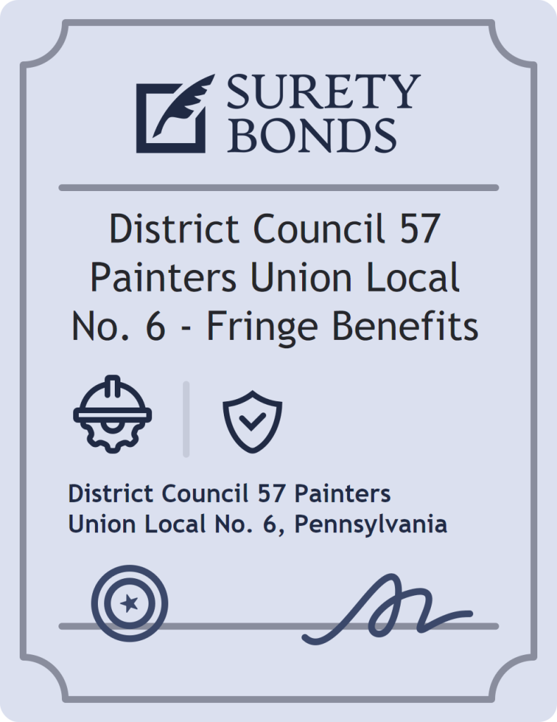 Surety bond badge for District Council 57 Painters Union Local No. 6 - Fringe Benefits