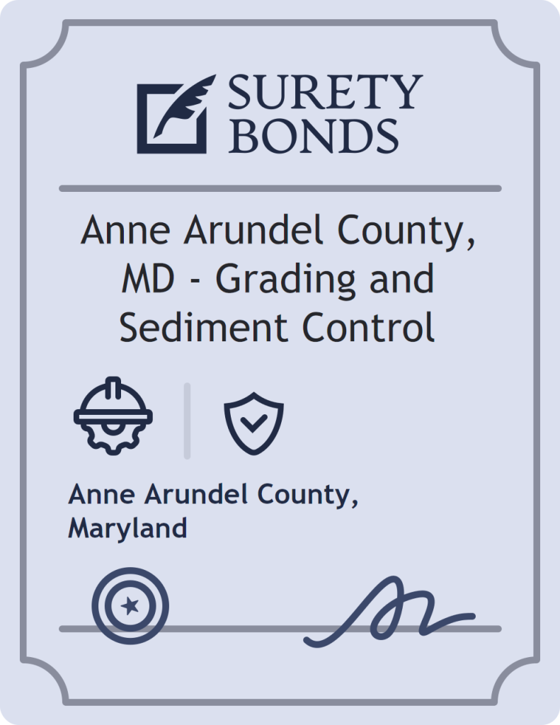 Surety bond badge for Anne Arundel County, MD - Grading and Sediment Control