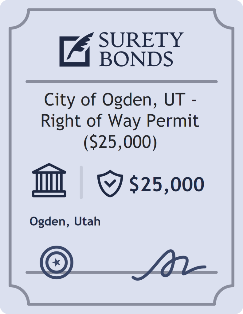 Surety bond badge for City of Ogden, UT - Right of Way Permit ($25,000)