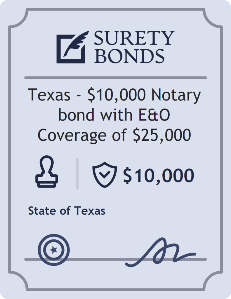 Surety bond badge for Texas - $10,000 Notary bond with E&O Coverage of $25,000