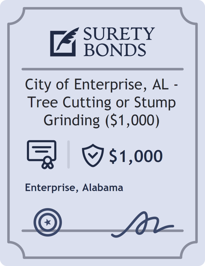 Surety bond badge for City of Enterprise, AL - Tree Cutting or Stump Grinding ($1,000)