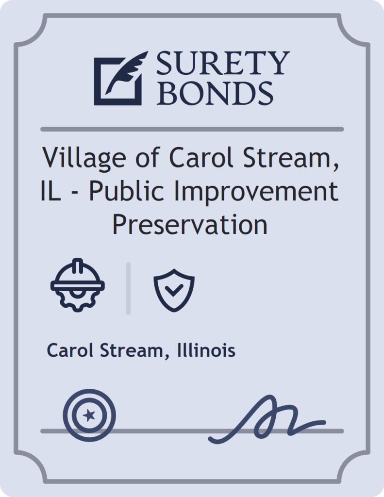 Surety bond badge for Village of Carol Stream, IL - Public Improvement Preservation
