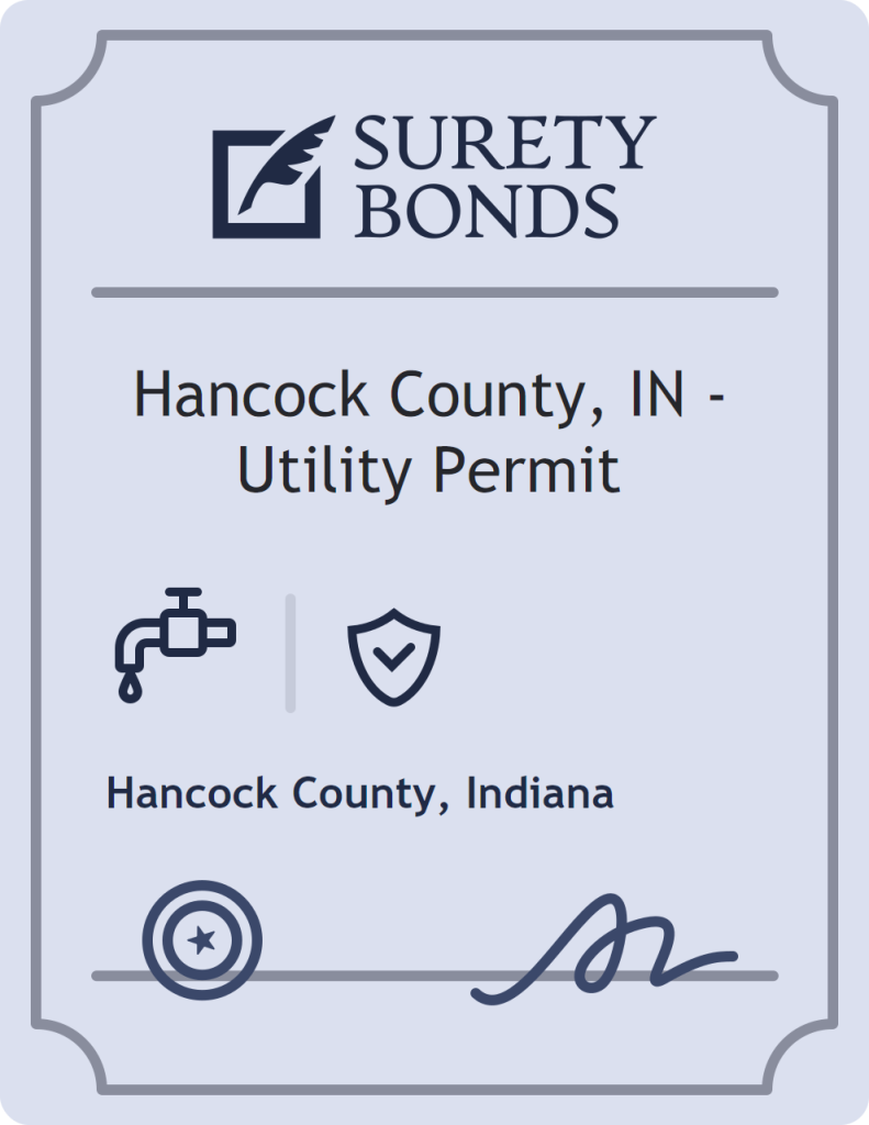 Surety bond badge for Hancock County, IN - Utility Permit