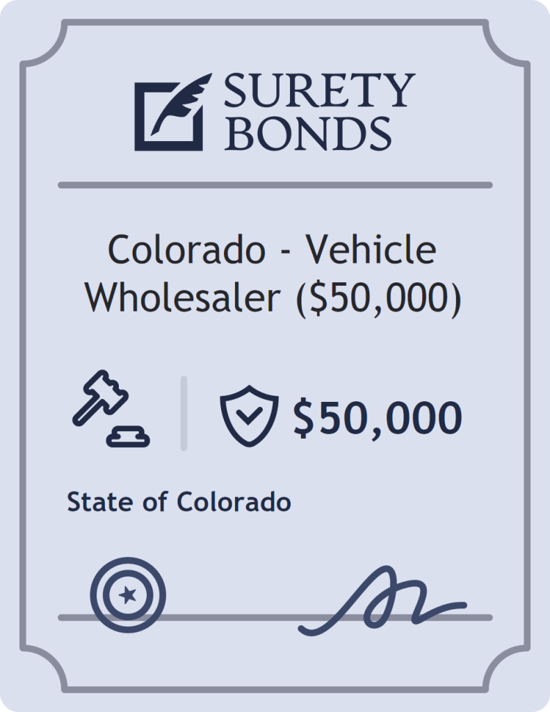 Surety bond badge for Colorado - Vehicle Wholesaler ($50,000)