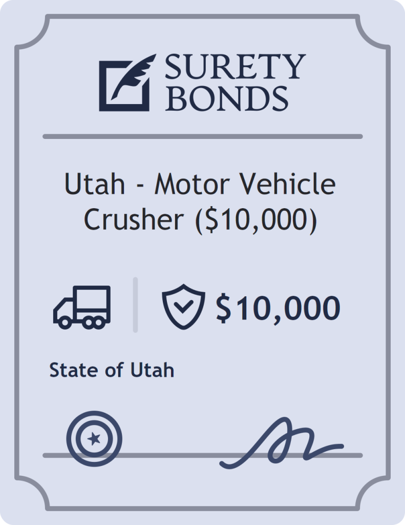 Surety bond badge for Utah - Motor Vehicle Crusher ($10,000)