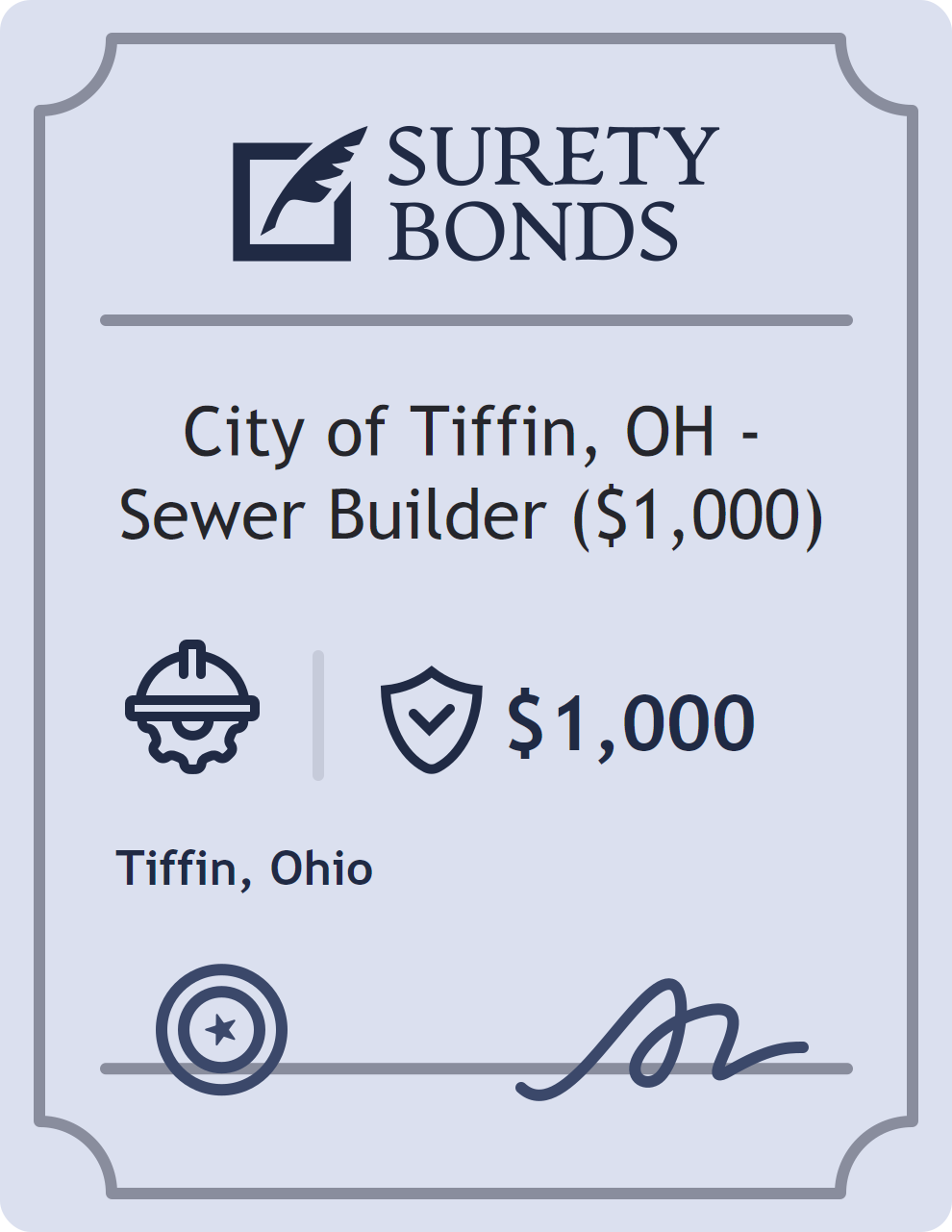Surety bond badge for City of Tiffin, OH - Sewer Builder ($1,000)