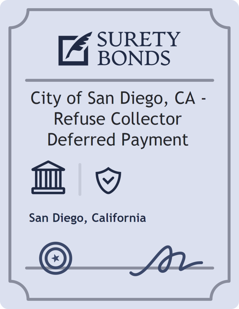 Surety bond badge for City of San Diego, CA - Refuse Collector Deferred Payment