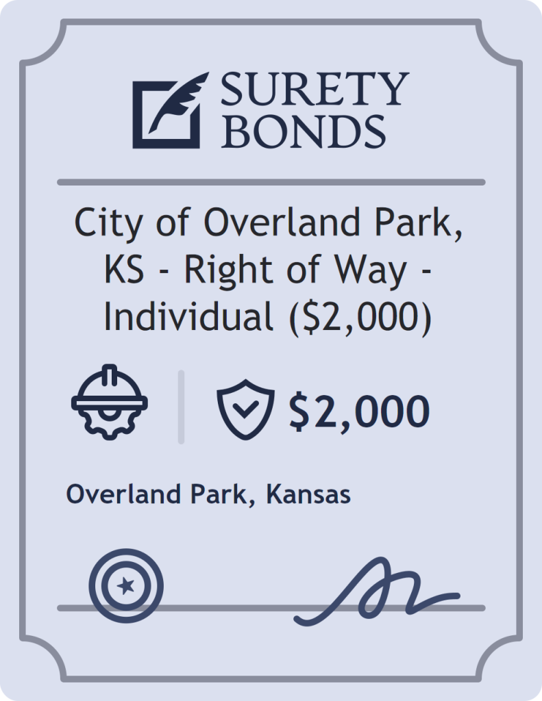 Surety bond badge for City of Overland Park, KS - Right of Way - Individual ($2,000)