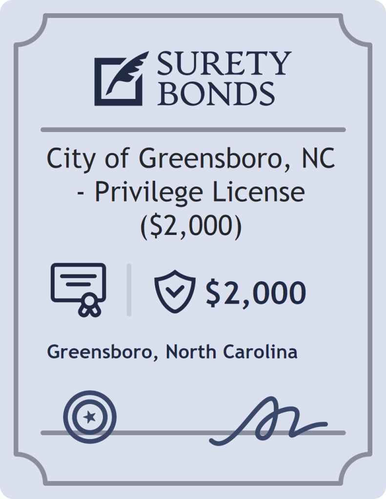 Surety bond badge for City of Greensboro, NC - Privilege License ($2,000)