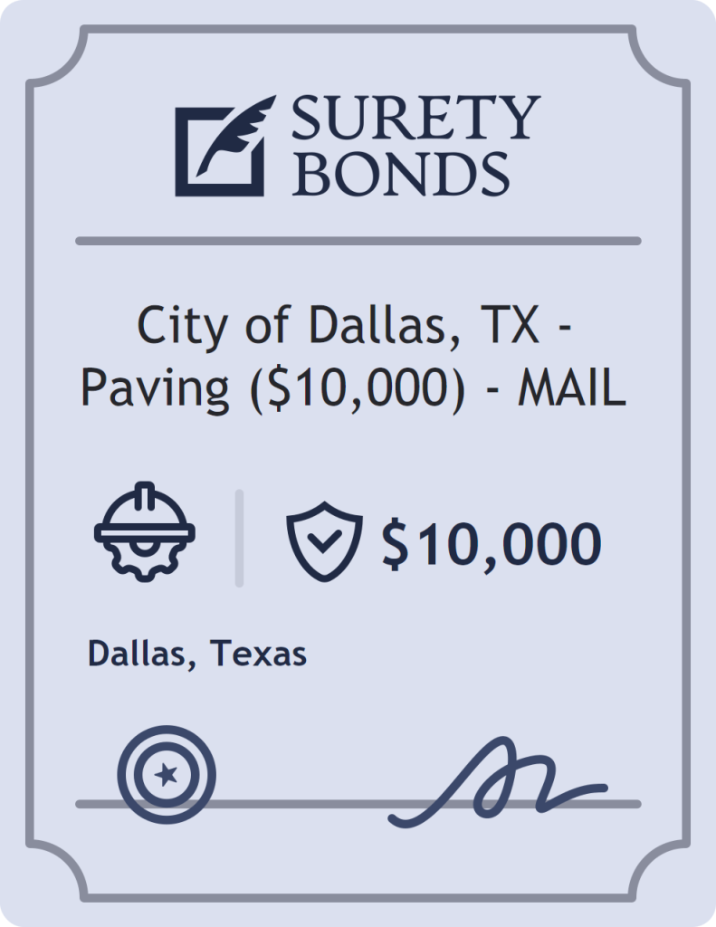 Surety bond badge for City of Dallas, TX - Paving ($10,000) - MAIL
