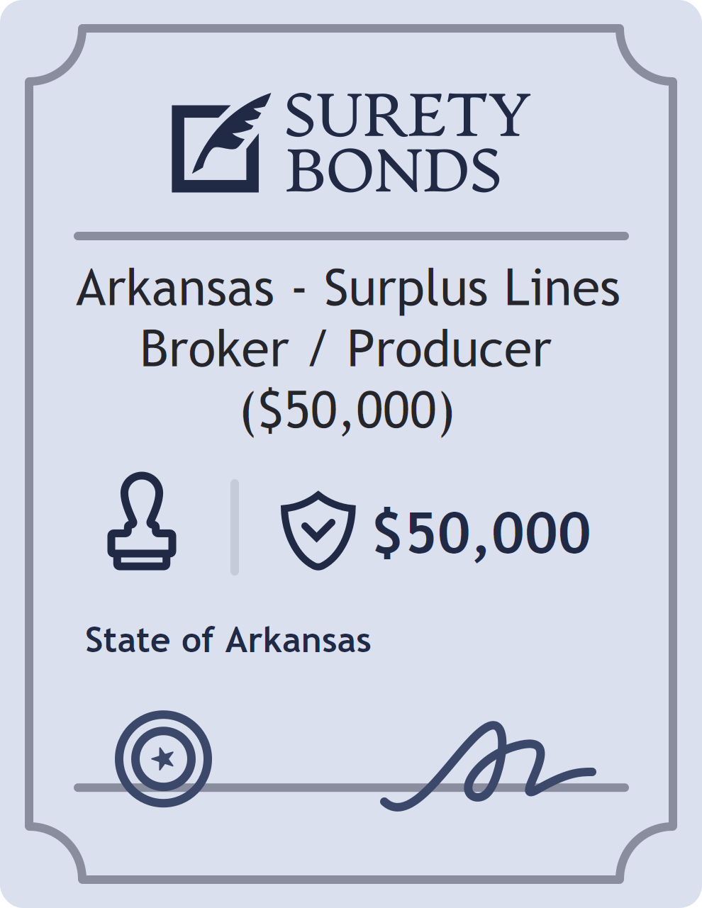 Surety bond badge for Arkansas - Surplus Lines Broker / Producer ($50,000)