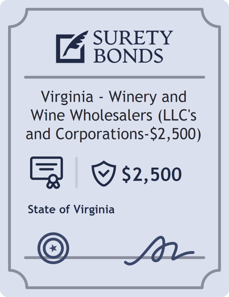 Surety bond badge for Virginia - Winery and Wine Wholesalers (LLC's and Corporations-$2,500)