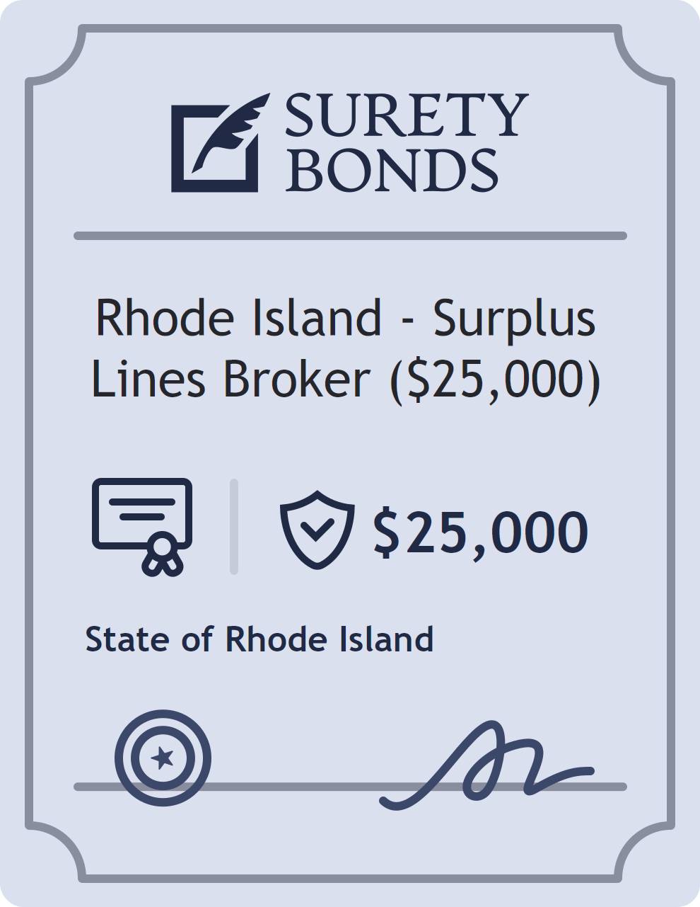 Surety bond badge for Rhode Island - Surplus Lines Broker ($25,000)