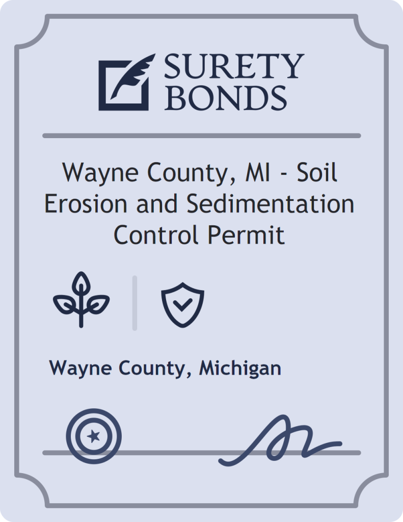 Surety bond badge for Wayne County, MI - Soil Erosion and Sedimentation Control Permit