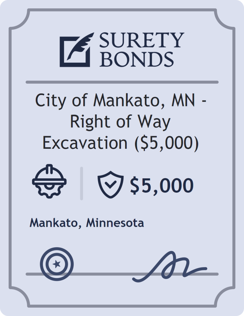 Surety bond badge for City of Mankato, MN - Right of Way Excavation ($5,000)