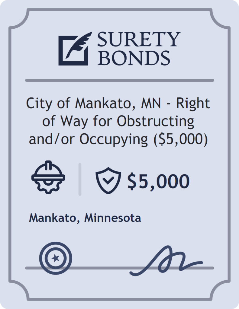 Surety bond badge for City of Mankato, MN - Right of Way for Obstructing and/or Occupying ($5,000)