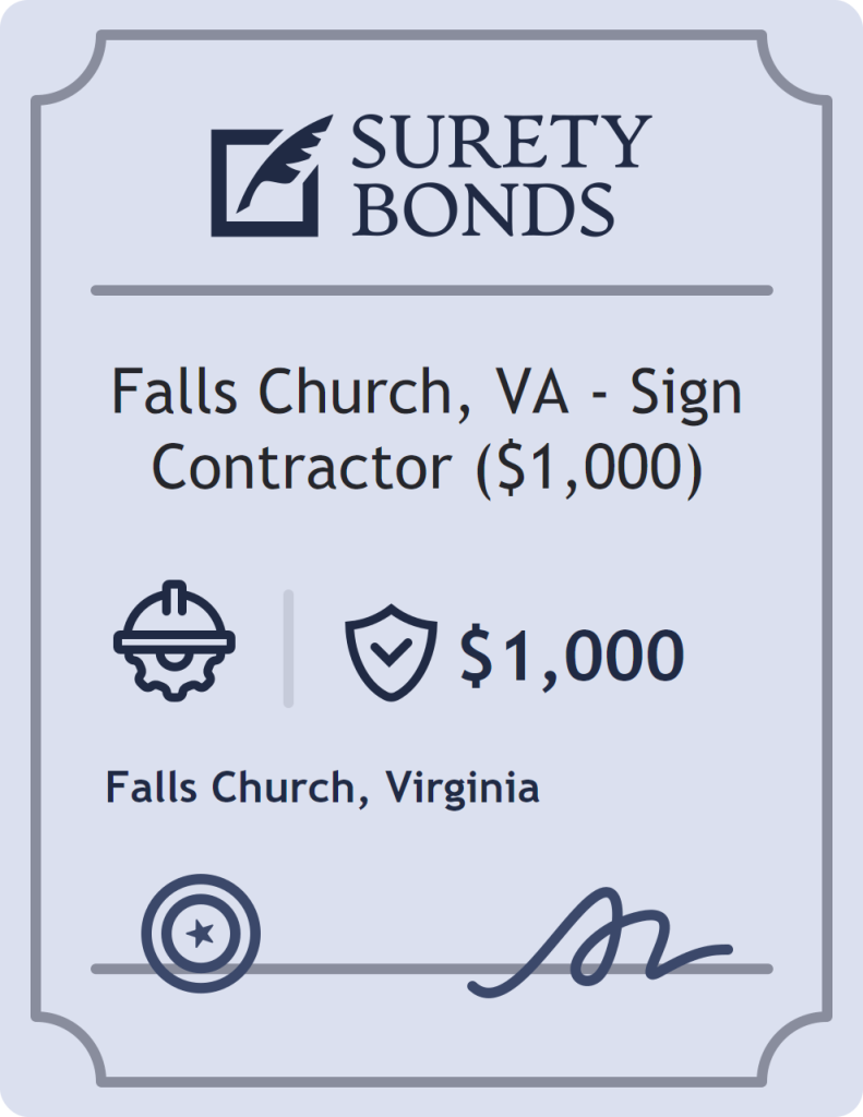 Surety bond badge for Falls Church, VA - Sign Contractor ($1,000)