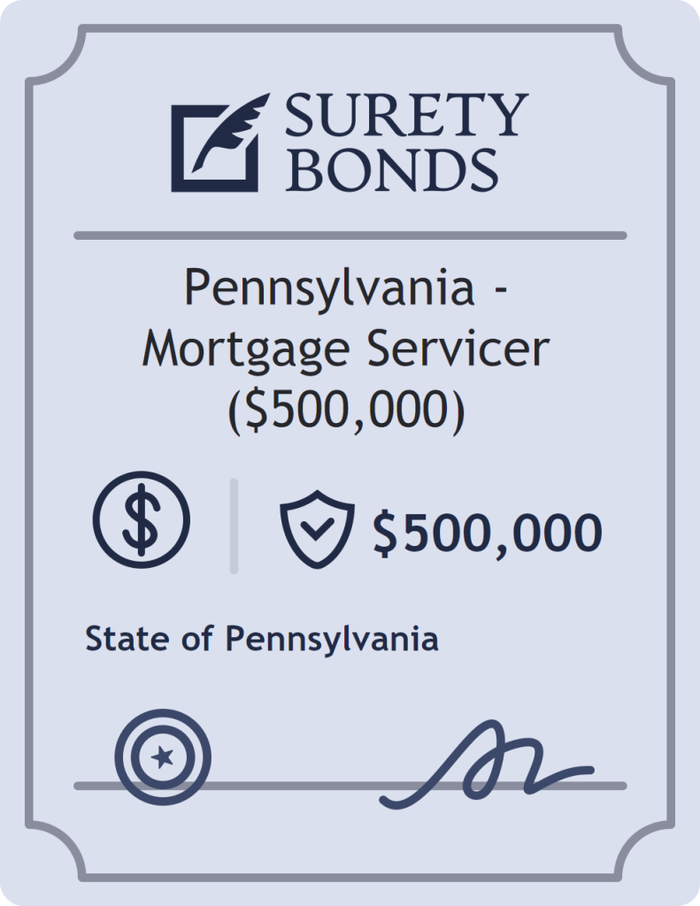 Surety bond badge for Pennsylvania - Mortgage Servicer ($500,000)