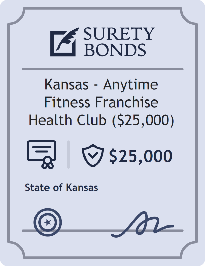 Surety bond badge for Kansas - Anytime Fitness Franchise Health Club ($25,000)