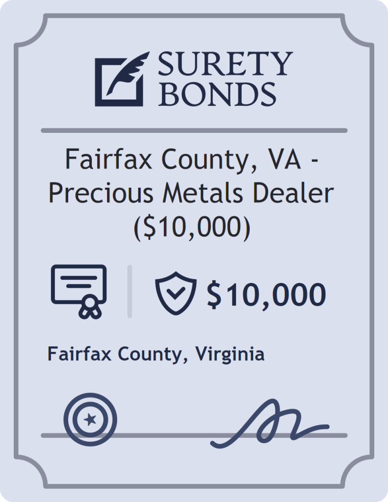 Surety bond badge for Fairfax County, VA - Precious Metals Dealer ($10,000)