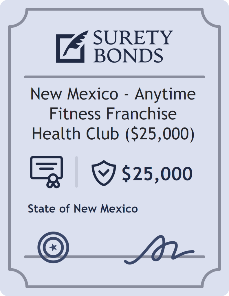 Surety bond badge for New Mexico - Anytime Fitness Franchise Health Club ($25,000)