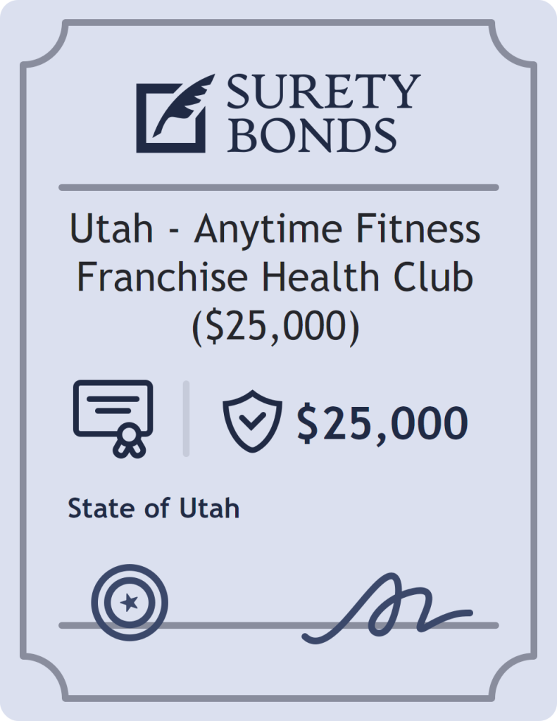 Surety bond badge for Utah - Anytime Fitness Franchise Health Club ($25,000)