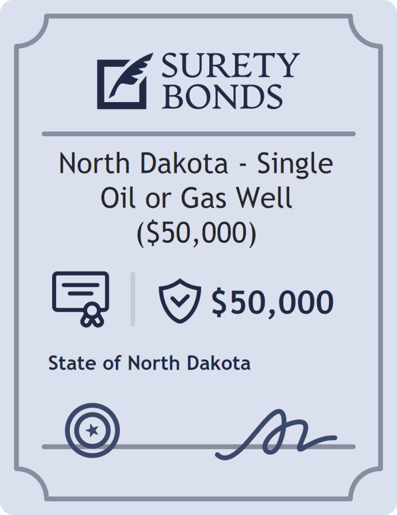 Surety bond badge for North Dakota - Single Oil or Gas Well ($50,000)