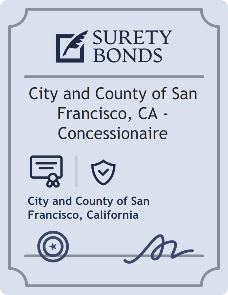 Surety bond badge for City and County of San Francisco, CA - Concessionaire