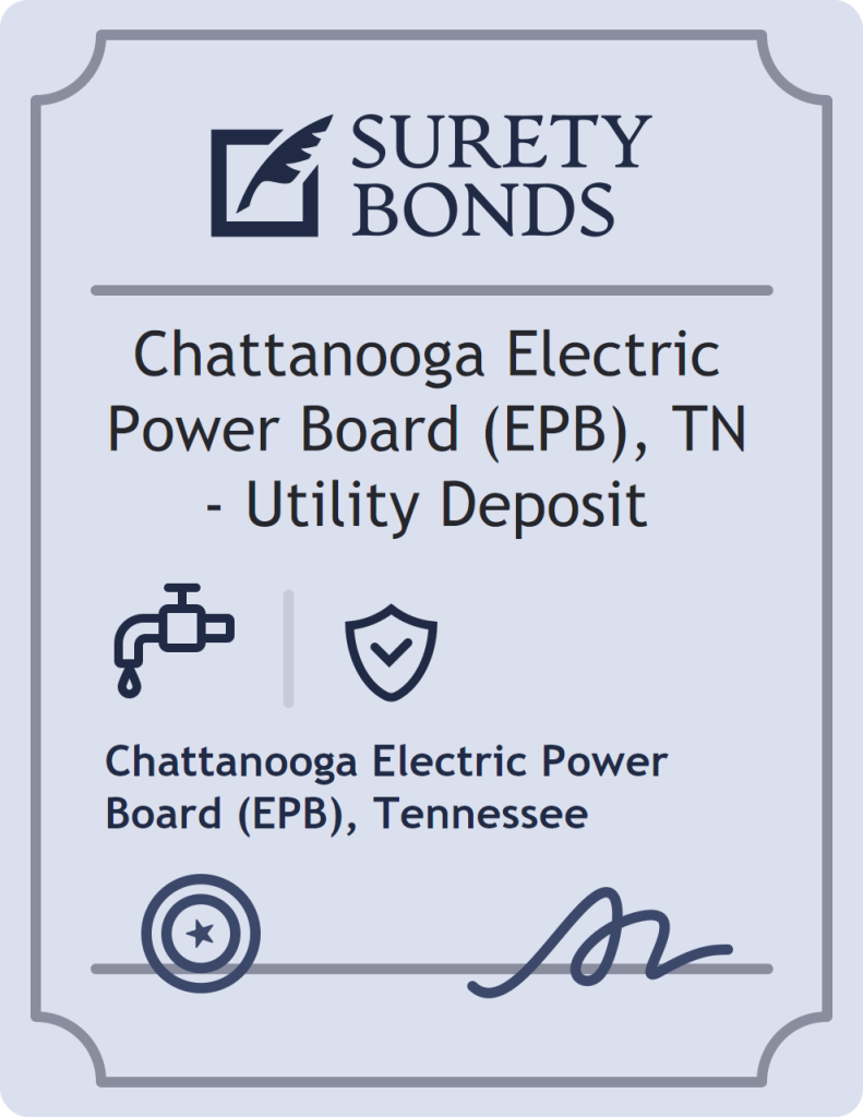 Surety bond badge for Chattanooga Electric Power Board (EPB), TN - Utility Deposit
