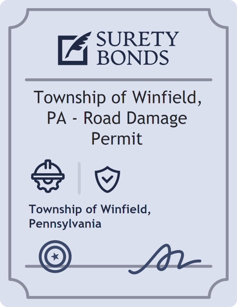 Surety bond badge for Township of Winfield, PA - Road Damage Permit