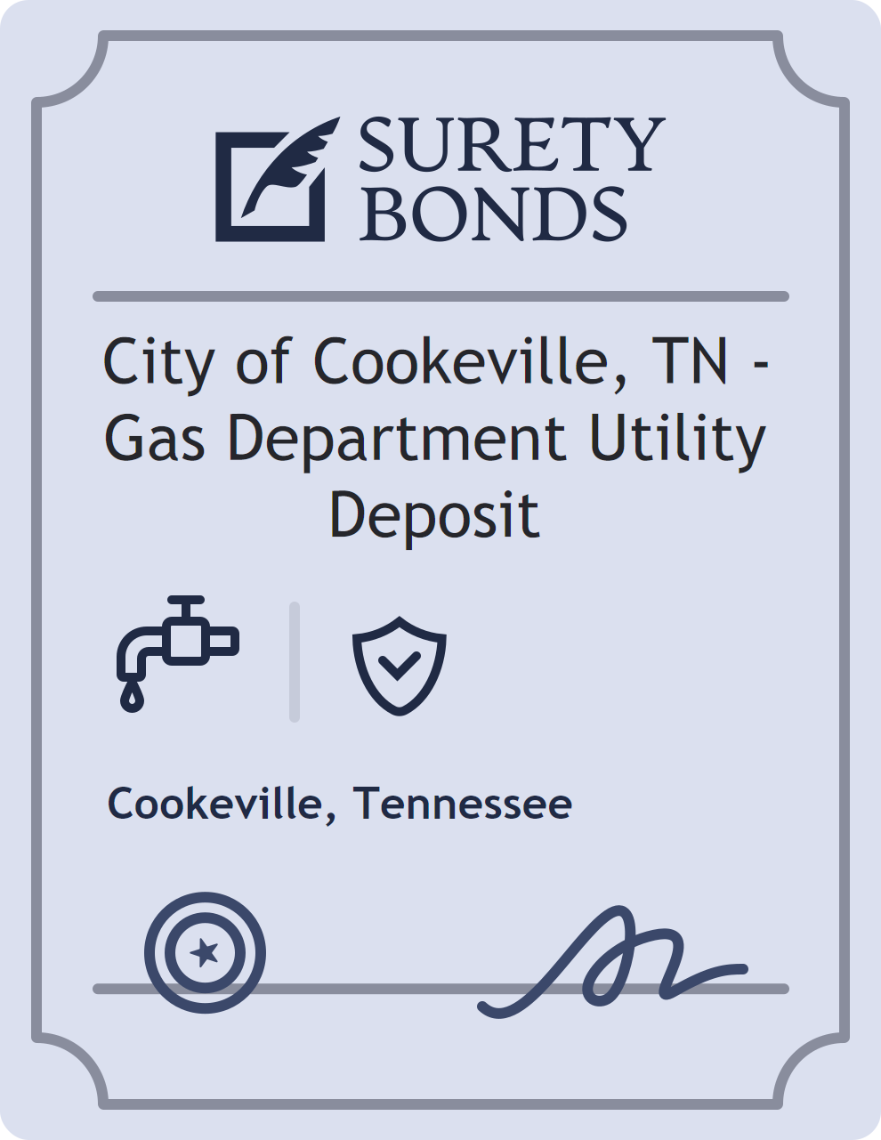 Surety bond badge for City of Cookeville, TN - Gas Department Utility Deposit