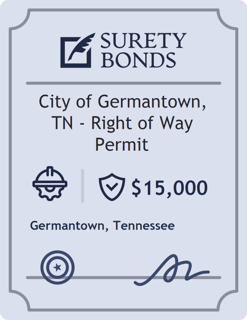 Surety bond badge for City of Germantown, TN - Right of Way Permit