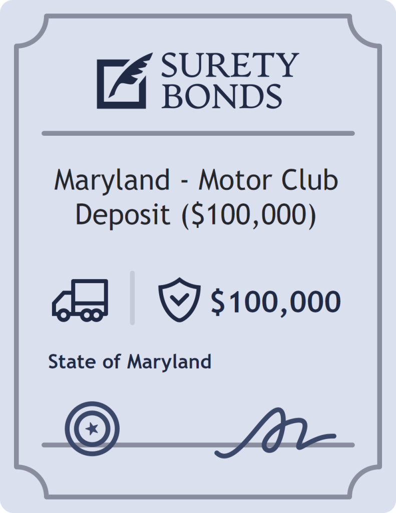 Surety bond badge for Maryland - Motor Club Deposit ($100,000)