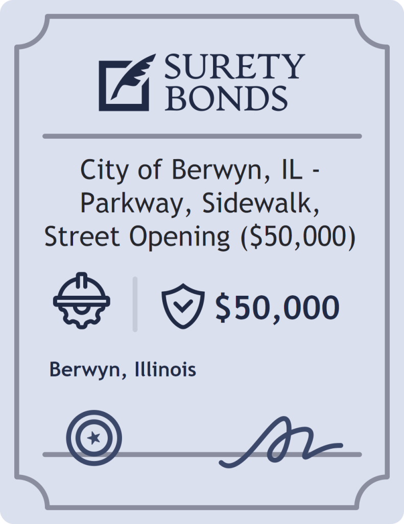 Surety bond badge for City of Berwyn, IL - Parkway, Sidewalk, Street Opening ($50,000)