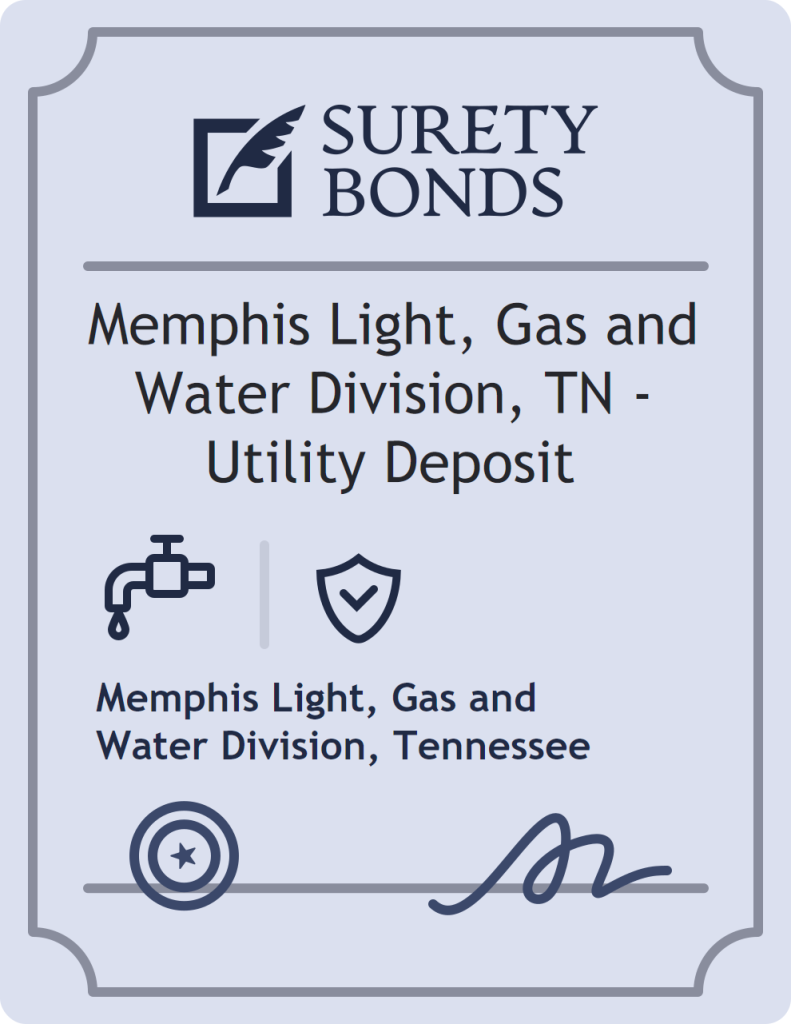 Surety bond badge for Memphis Light, Gas and Water Division, TN - Utility Deposit