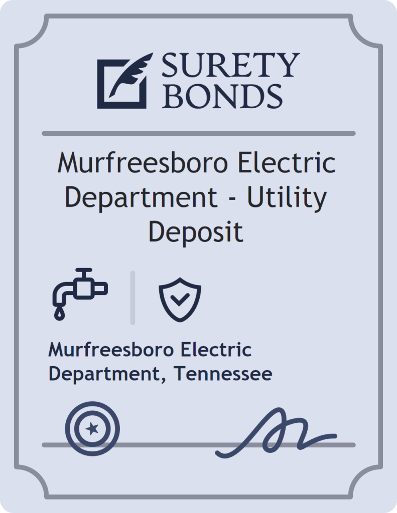 Surety bond badge for Murfreesboro Electric Department - Utility Deposit