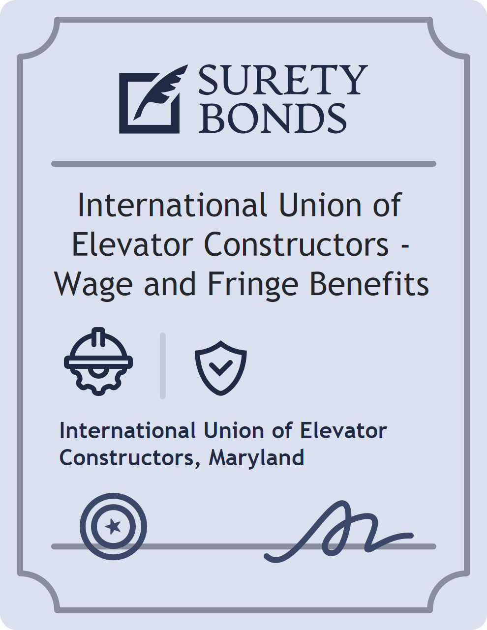 Surety bond badge for International Union of Elevator Constructors - Wage and Fringe Benefits