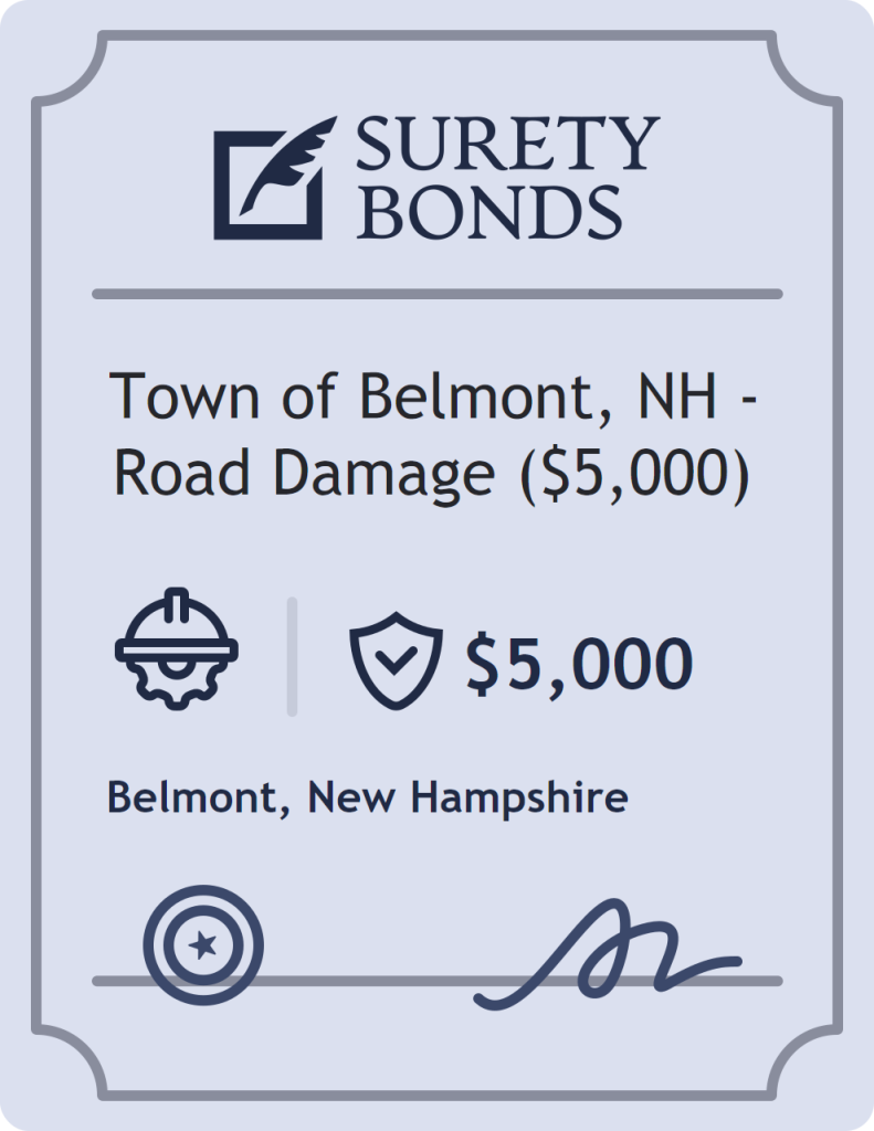 Surety bond badge for Town of Belmont, NH - Road Damage ($5,000)