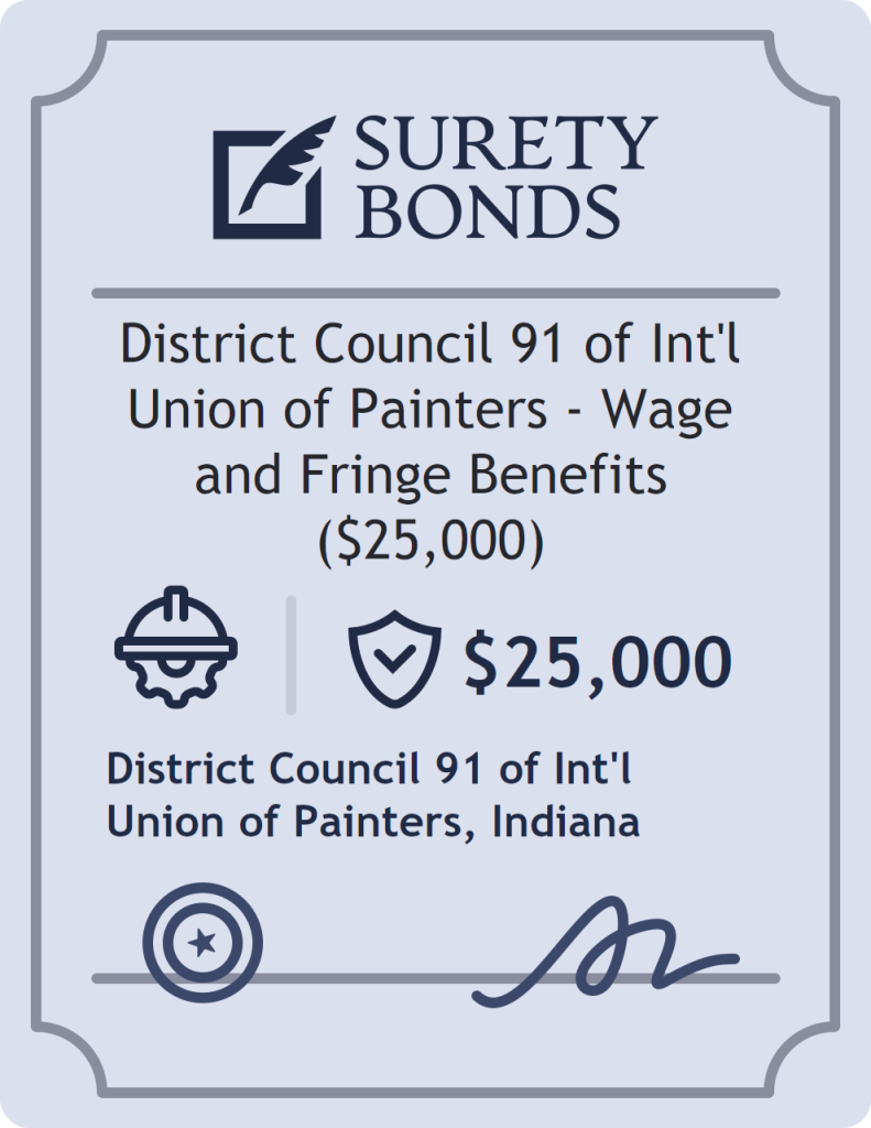 Surety bond badge for District Council 91 of Int'l Union of Painters - Wage and Fringe Benefits ($25,000)