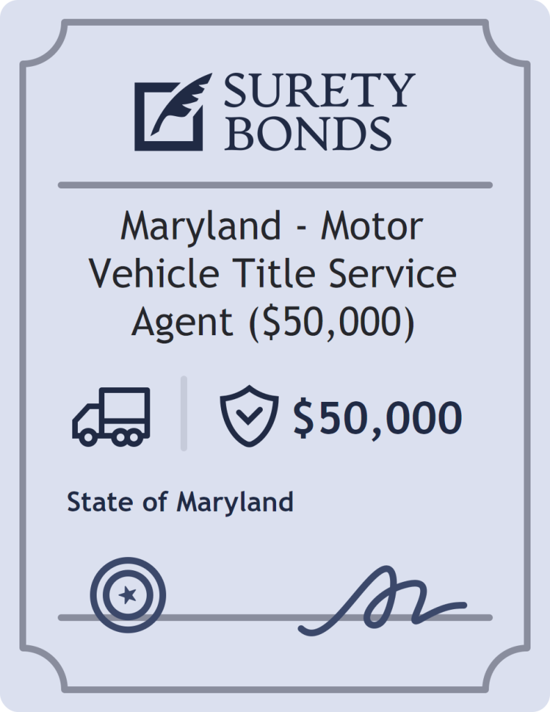 Surety bond badge for Maryland - Motor Vehicle Title Service Agent ($50,000)