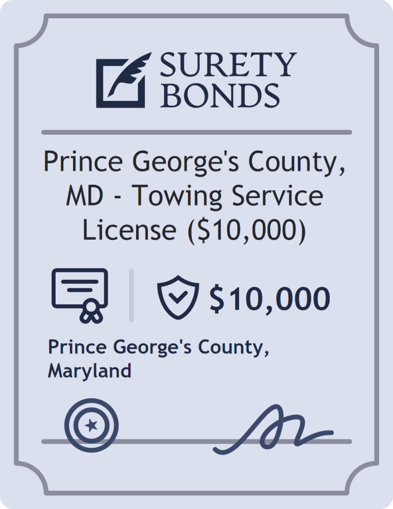 Surety bond badge for Prince George's County, MD - Towing Service License ($10,000)