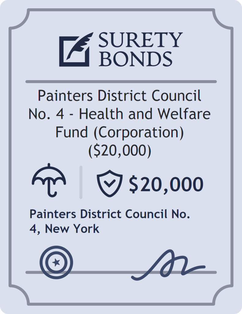 Surety bond badge for Painters District Council No. 4 - Health and Welfare Fund (Corporation) ($20,000)